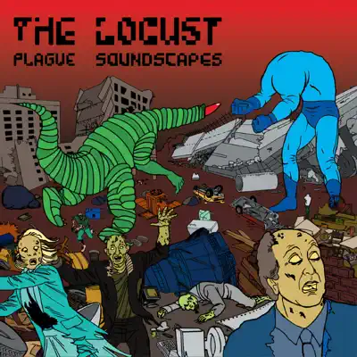 Plague Soundscapes - The Locust