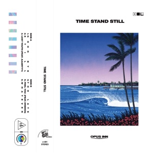 Time Stand Still - EP