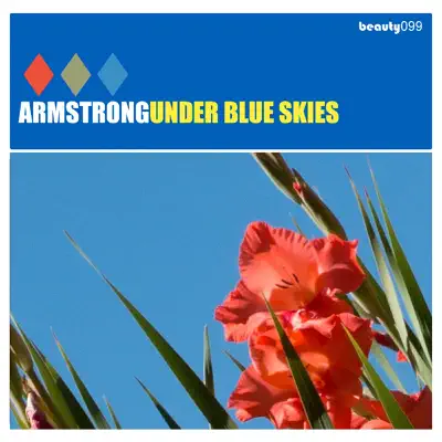 Under Blue Skies - Armstrong Under Blue Skies - Armstrong