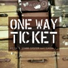 One Way Ticket - EP