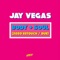 Jay Vegas - Body And Soul