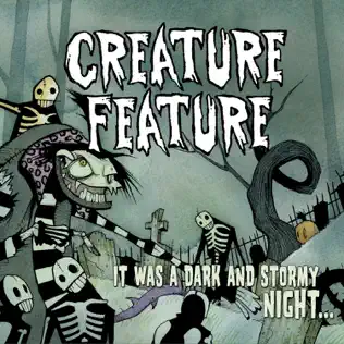 télécharger l'album Creature Feature - It Was A Dark And Stormy Night