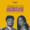 African Mermaid (feat. Sister Deborah) - Younggod lyrics
