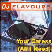 Your Caress (All I Need) [Extended Mix] artwork