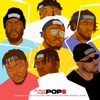 Pop II (feat. Hotyce, PayBac Iboro, Payper Corleone, PsychoYP, Vader the Wildcard & Zilla Oaks) - Single
