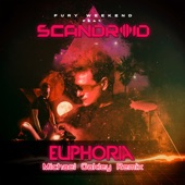 Fury Weekend featuring Scandroid - Euphoria (Michael Oakley Remix) feat. Scandroid