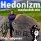 Hedonizm Maniacdub Mix (feat. OSA) - migoren lyrics