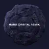 Maru (Orbital Remix) - Single album lyrics, reviews, download