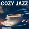 Cozy Jazz - Cafe Music BGM Channel