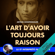 Arthur Schopenhauer - L'art d'avoir toujours raison