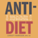 Christy Harrison - Anti-Diet