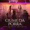 Ciúme da Porra (feat. Solange Almeida) - Danieze Santiago lyrics