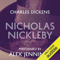 Charles Dickens - Nicholas Nickleby (Unabridged) artwork