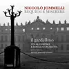 Jommelli: Missa pro Defunctis, Libera me & Miserere album lyrics, reviews, download