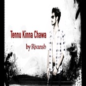 Tennu Kinna Chawa artwork