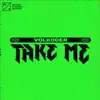 Stream & download Take Me - Single