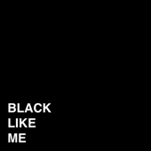 Black Like Me artwork