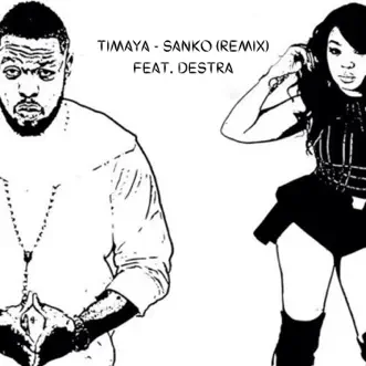 Sanko (feat. Destra) [Remix] by Timaya song reviws