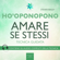 Steven Bailey - Ho'oponopono: Amare se stessi