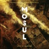 Mosul (Original Soundtrack), 2019