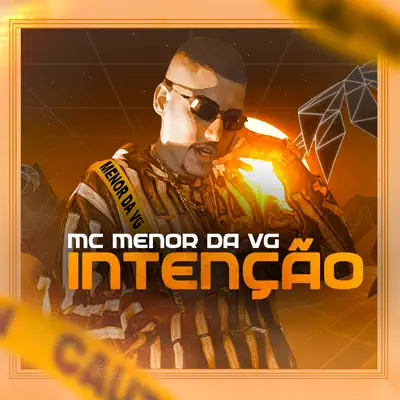 Intenção - Single - MC Menor da VG