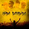 Vida Bandida (feat. Alva, YOUNG MIKE & Freelipe) - Single album lyrics, reviews, download