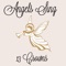 Angels Sing - 13 Crowns lyrics