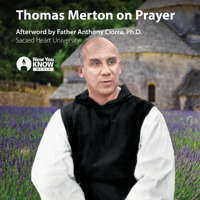 Thomas Merton - Thomas Merton on Prayer artwork