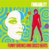 Funkability (Funky Breaks and Disco Beats)