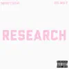 Research (feat. Blxst) - Single album lyrics, reviews, download