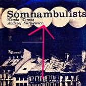 Somnambulists (feat. Wanda Warska) [Remastered] artwork