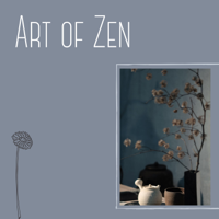 Ahanu Om Chant & Ayama Yasumika - Art of Zen - Ethnic Slow Music Soundscapes for Your Zen Space artwork