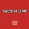 Stream & download pueto pa lo mio - Single