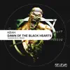 Dawn of the Black Hearts EP album lyrics, reviews, download