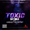Toxic (feat. UniqueTheArtist) - RayMula lyrics