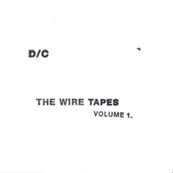 The Wire Tapes, Vol. 1 - Dashboard Confessional