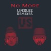 No More: Linslee Remixes - EP