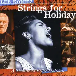 Strings for Holiday - Lee Konitz Strings for Holiday - Lee Konitz