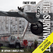 Finest Hour: The Survivalist, Book 6 (Unabridged)