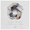 A Dream Away - Single album lyrics, reviews, download