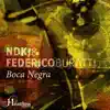 Boca Negra - Single album lyrics, reviews, download