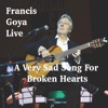 A Very Sad Song for Broken Hearts - Single (Live) - Single