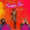 Stream & download Number One (feat. Timaya & Eddy Kenzo) - Single