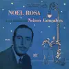 Noel Rosa na Voz Romântica de Nelson Gonçalves album lyrics, reviews, download