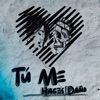 Tú Me Haces Daño - Single