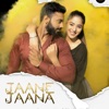 Jaane Jaana - Single