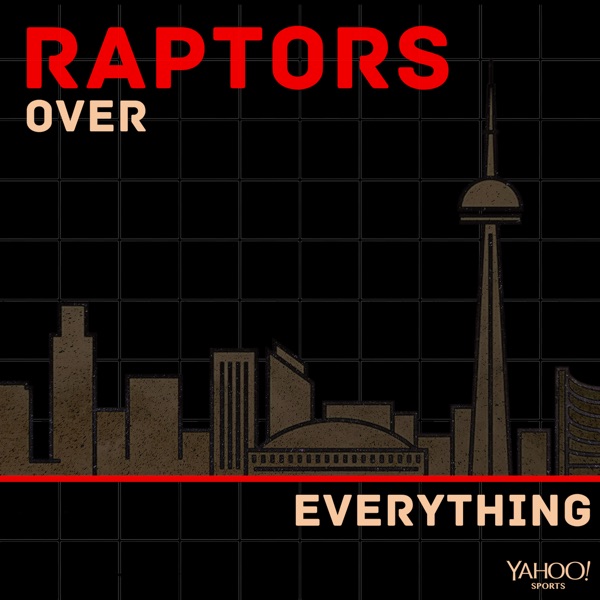 Raptors Over Everything
