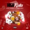 High Rolla (feat. Young Salo) - Lucky Money lyrics