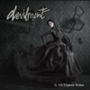 Devilment - Shine on Sophie Moone