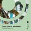 Thinking About You by Timmo Hendriks iTunes Track 3